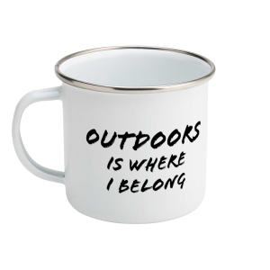 "Outdoors Is Where I Belong" Enamel Mug 12oz