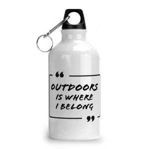 "Outdoors Is Where I Belong" Aluminium Sports Water Bottle