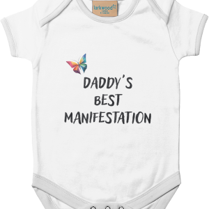 "Daddy's Best Manifestation" Baby Bodysuit